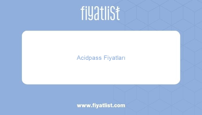 acidpass fiyatlari 3458